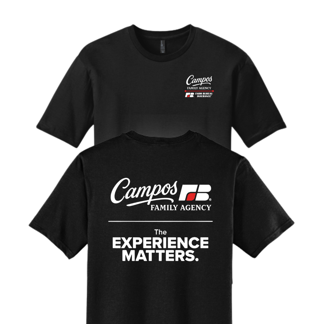 Campos Family Agency "The Experience Matters" Tee